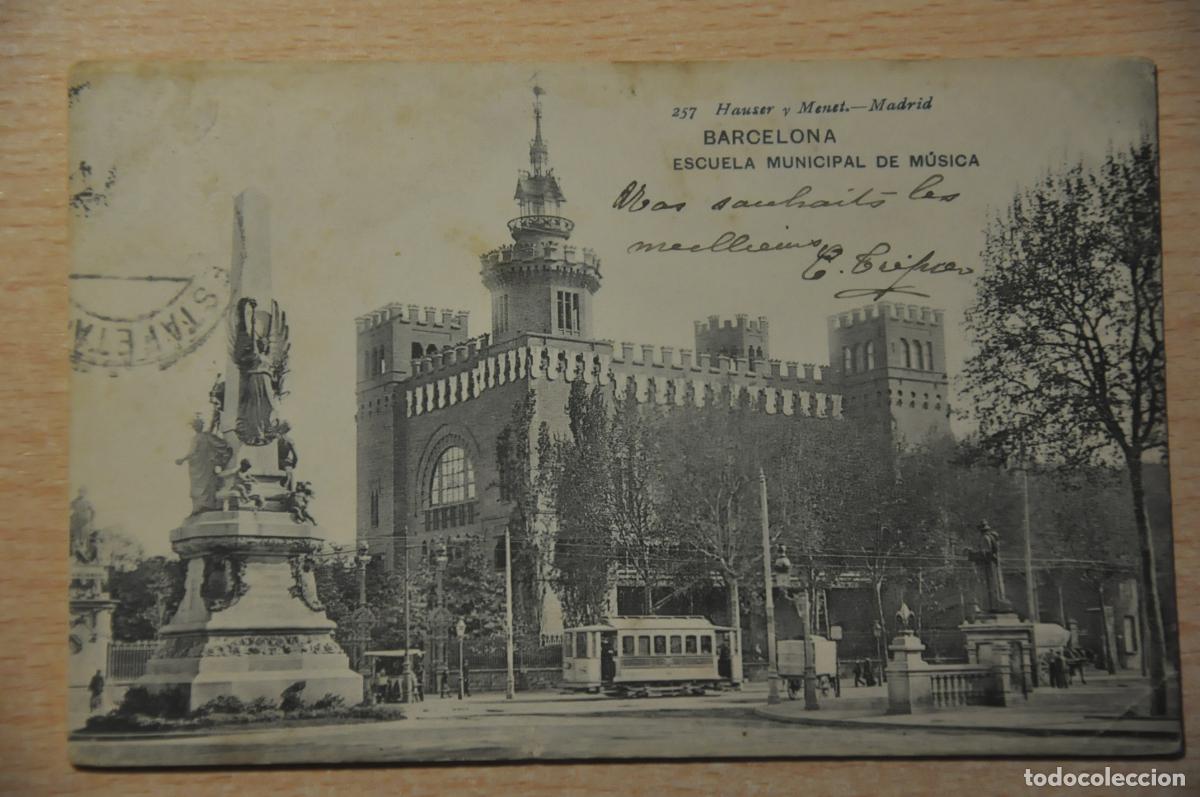 Postales: postal barcelona, escuela municipal de musica, hauser y menet 257