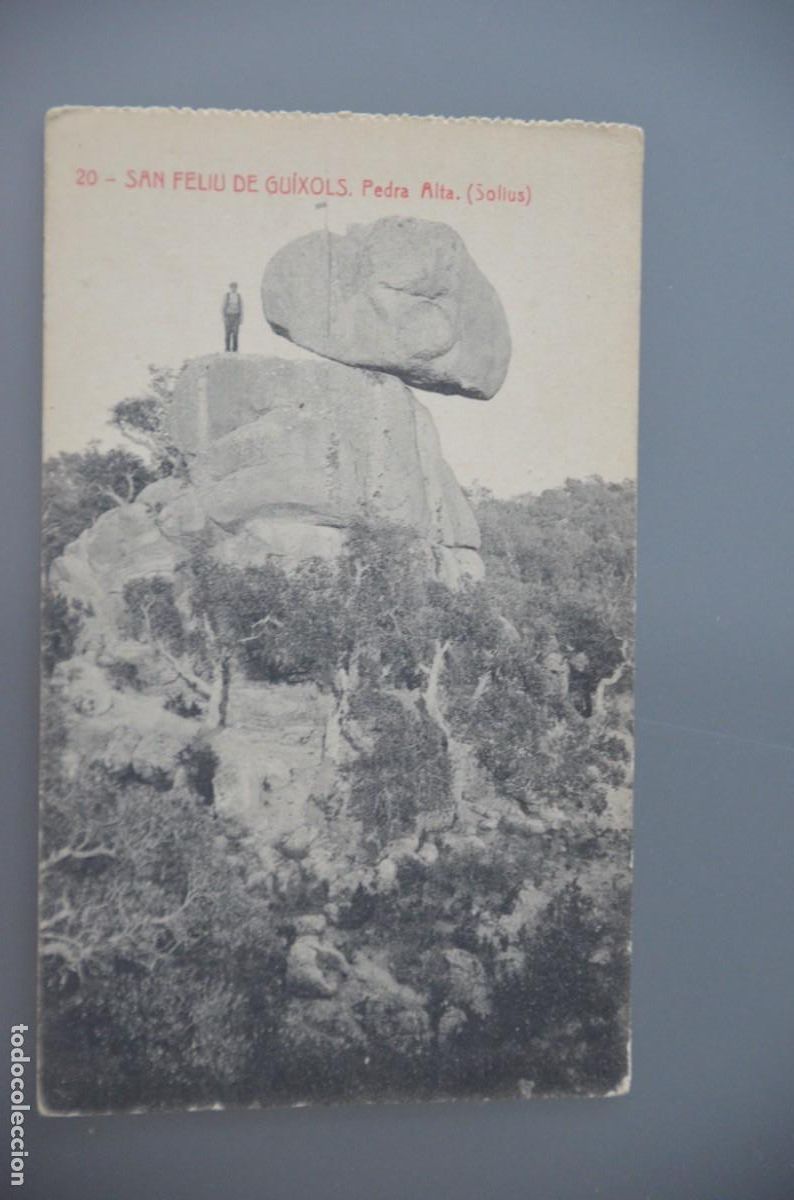 Postales: POSTAL N&ordm; 20 SANT FELIU DEGU&Iacute;XOLS PEDRA ALTA &rdquo;SOLIUS&rdquo; (GIRONA)