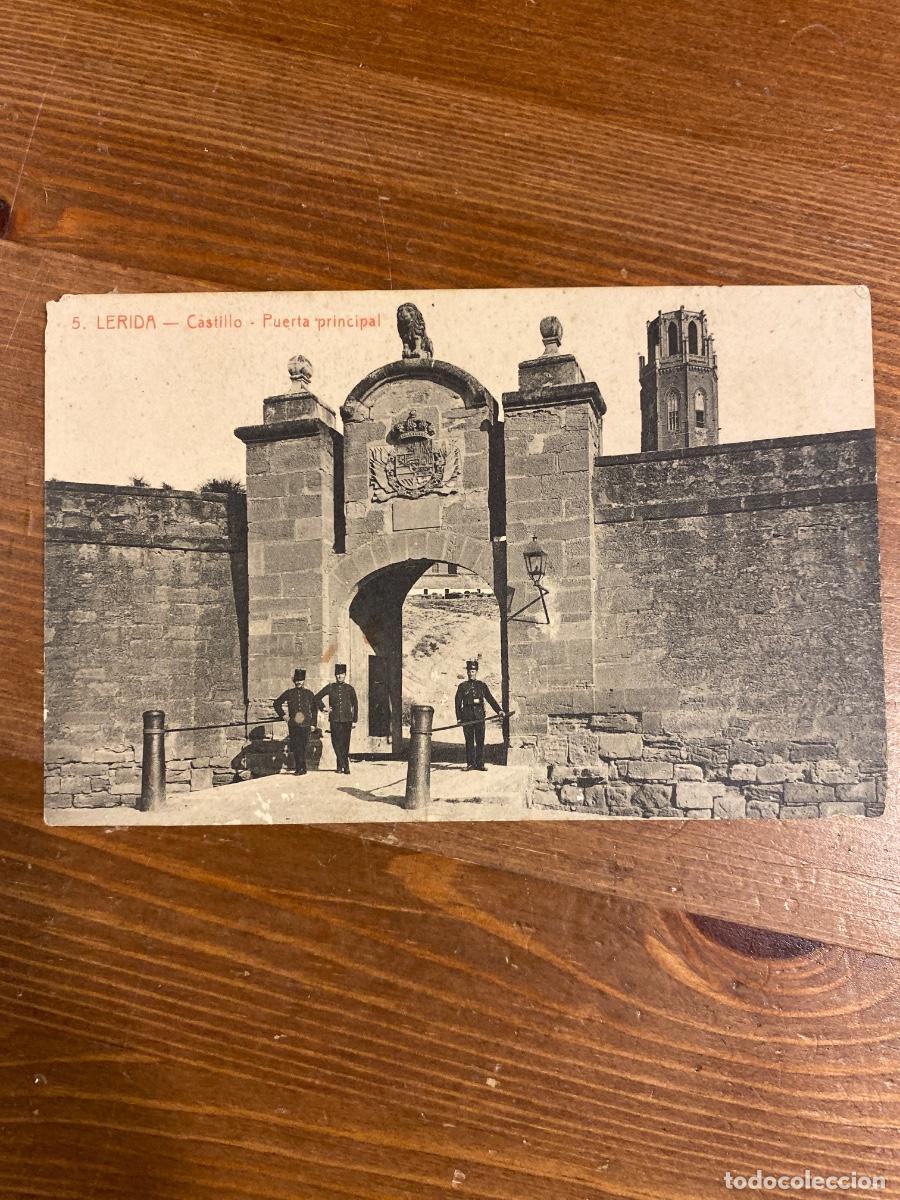 Postales: POSTAL 5 LERIDA CASTILLO PUERTA PRINCIPAL SIN CIRCULAR