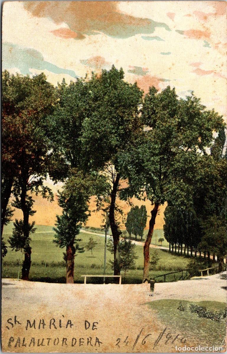Postales: Sta. Maria de Palautordera - 24/6/1910 - Postal AL Serie Bs 12 - 140x89mm
