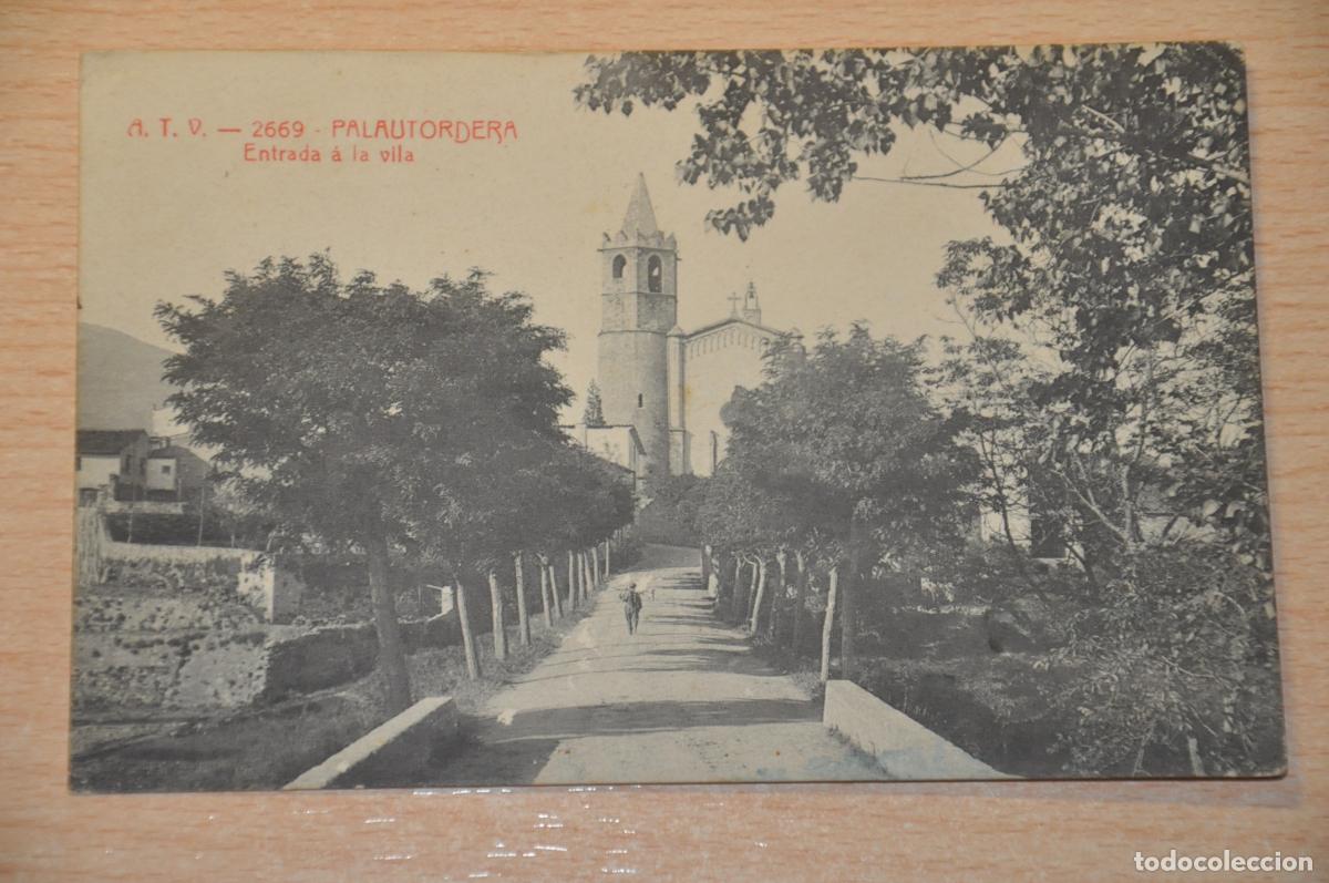 Postales: postal palautordera, entrada a la vila, atv 2669
