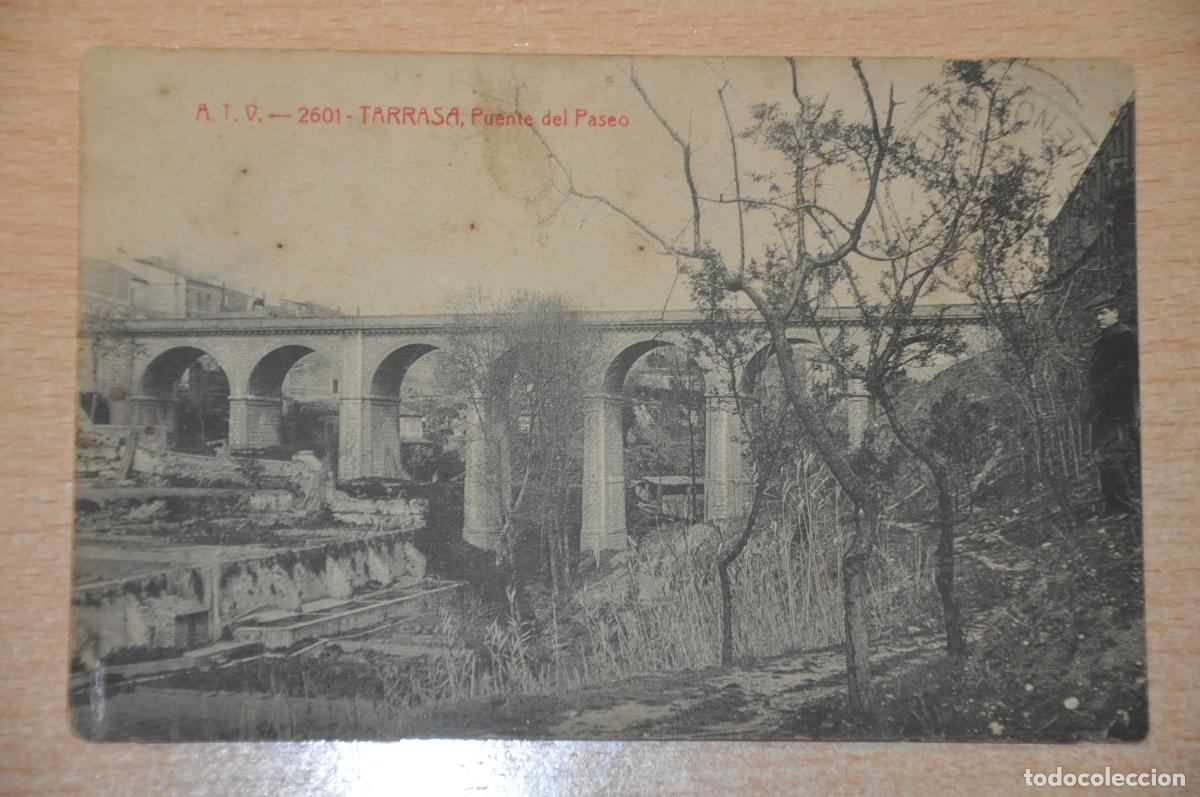 Postales: postal tarrasa, terrassa, puente del paseo, atv 2601