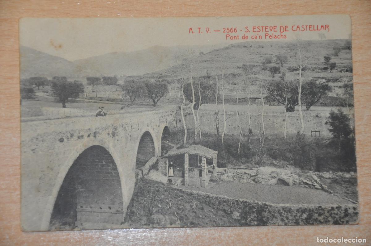 Postales: postal s.esteve de castellar, pont de ca&acute;n pelach, atv 2566