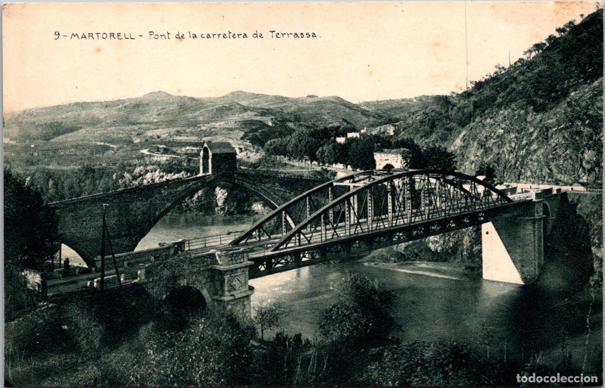 Postales: Martorell - Pont de la carretera de Terrassa - H. Mumbr&uacute; 9 - 137x88mm