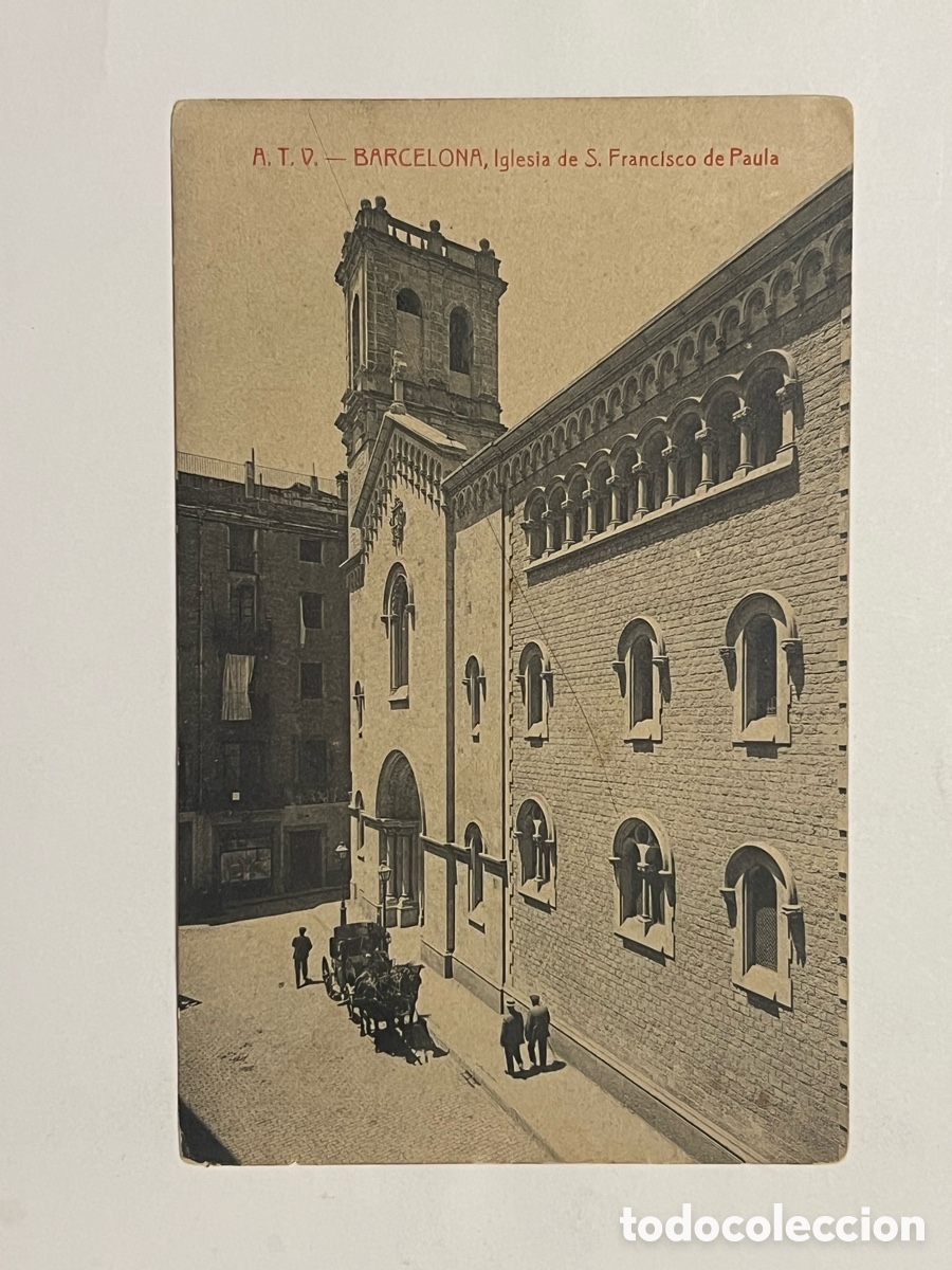 Postales: BARCELONA. Postal Iglesia de S. Francisco de Paula. Fototipia ATV (h.1910?) S/C