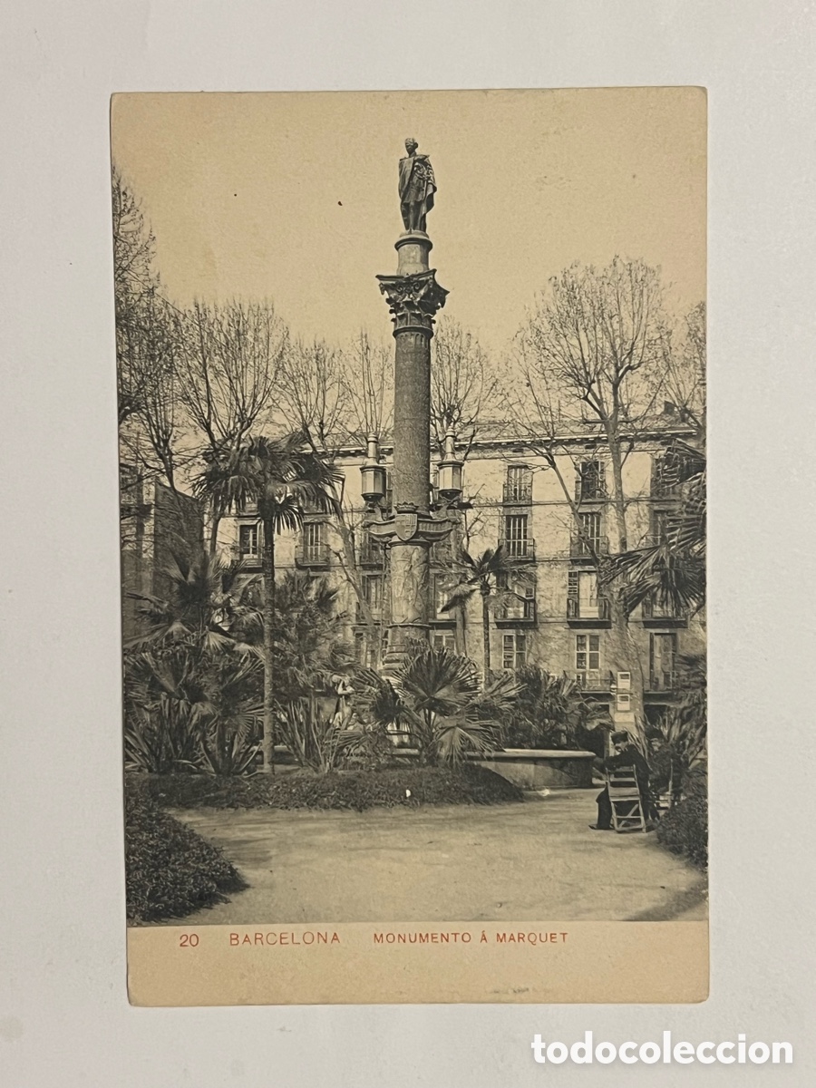 Postales: BARCELONA. Postal No.20, MONUMENTO &Aacute; MARQUET. Fototipia Samsot y Miss&egrave;. Barna (h.1910?) S/C