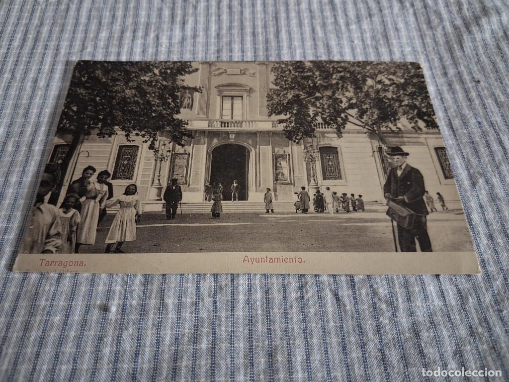 Cartes Postales: Postal antigua Catalu&ntilde;a. Tarragona. Ayuntamiento