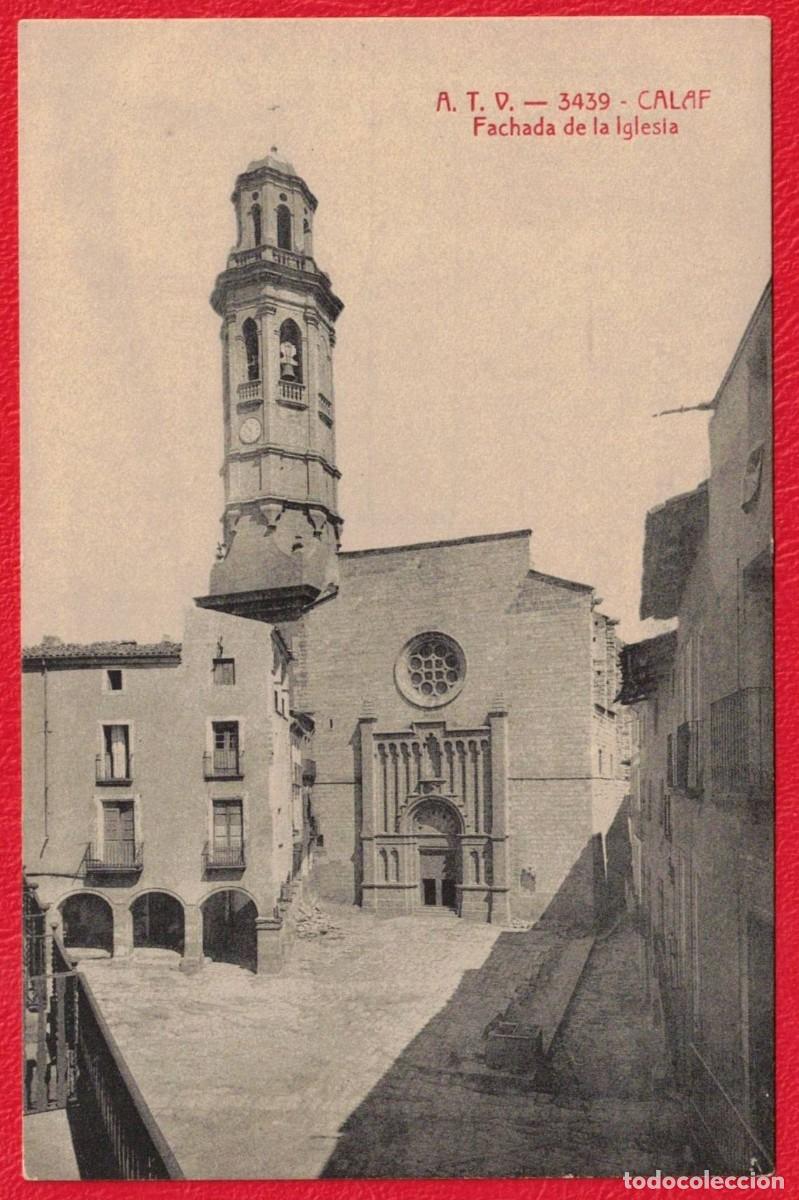 Postales: Calaf - FACHADA DE LA IGLESIA - 3439 - A.T.V. Ed. Angel Toldr&aacute; Viazo - Barcelona