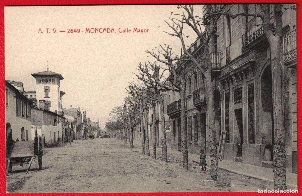 Cartes Postales: MONCADA - CALLE MAYOR - 2649 - A.T.V. Ed. Angel Toldr&aacute; Viazo