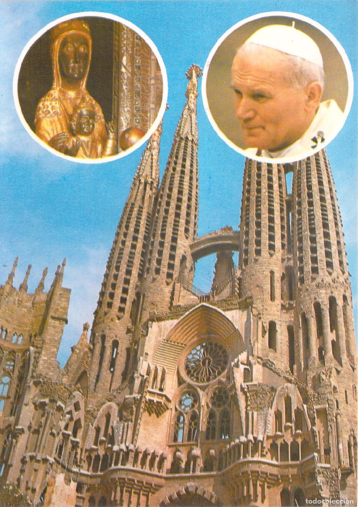 Postales: Postal Barcelona Visita del Papa Juan Pablo II Sagrada Familia