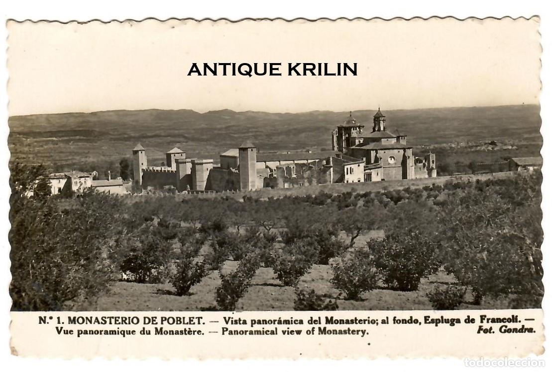 Postales: MONASTERIO DE POBLET N&ordm; 1 VISTA PANORAMICA / EDICION GONDRA / SIN FRANQUEAR PERO ESCRITA