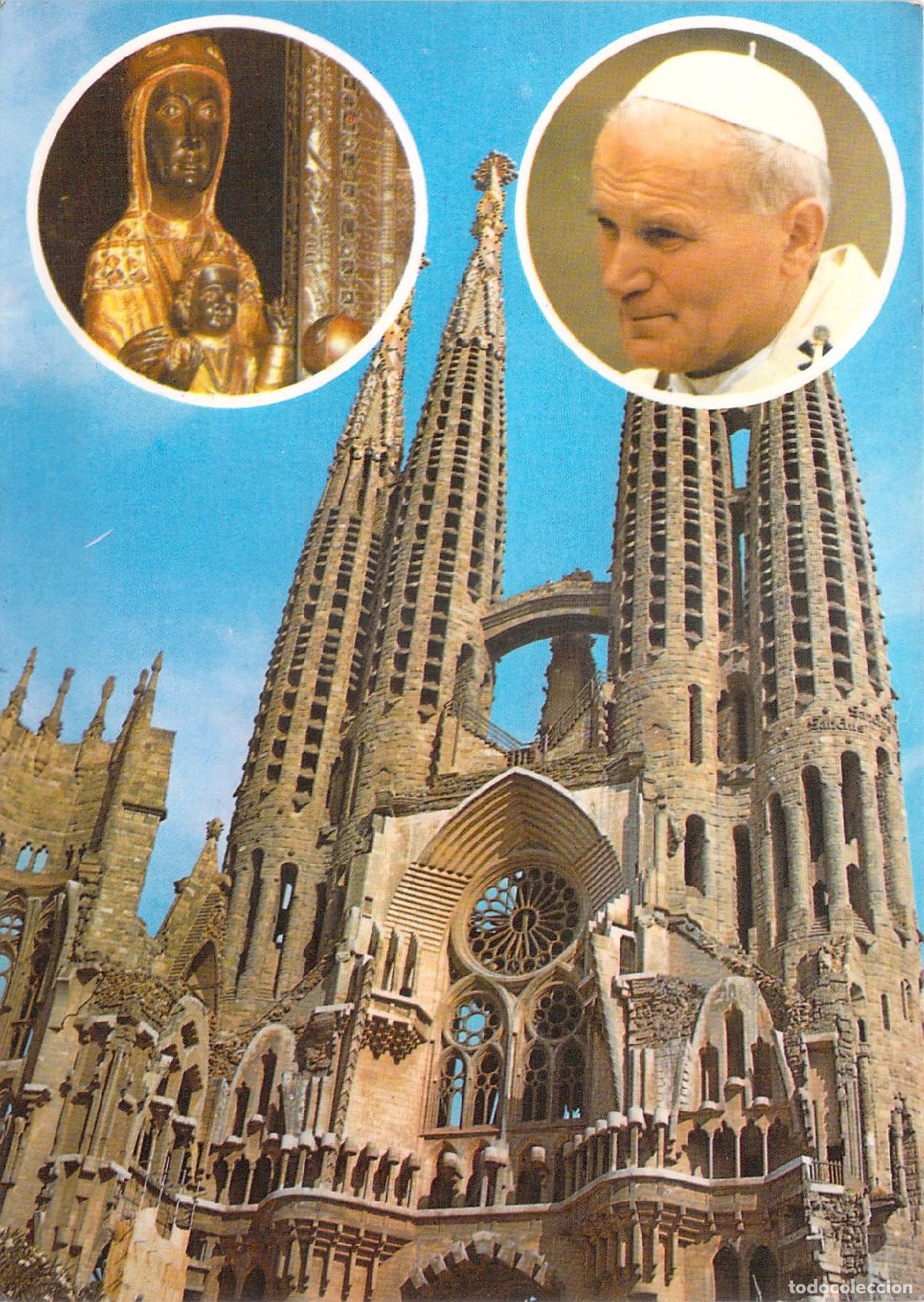Postales: Postal de la Visita de Juan Pablo II a la Sagrada Familia de Barcelona