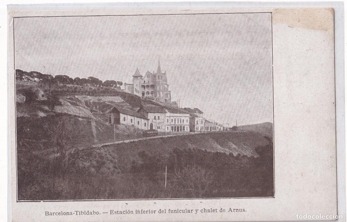 Cartes Postales: Barcelona. Tibidabo. Estaci&oacute;n inferior del funicular y chalet de Arnus. Reverso sin dividir.