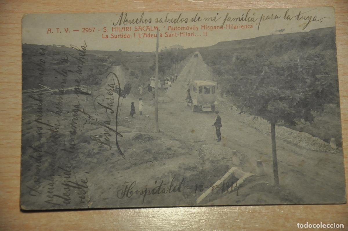 Postales: postal s.hilari sacalm, automovils hispano-hilarenca, la surtida i d&acute;adeu a sant-hilari, atv 2957