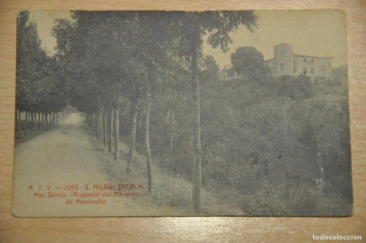 Postales: postal s.hilari sacalm, mas saleta, propietat del marques de montsoliu, atv 2933