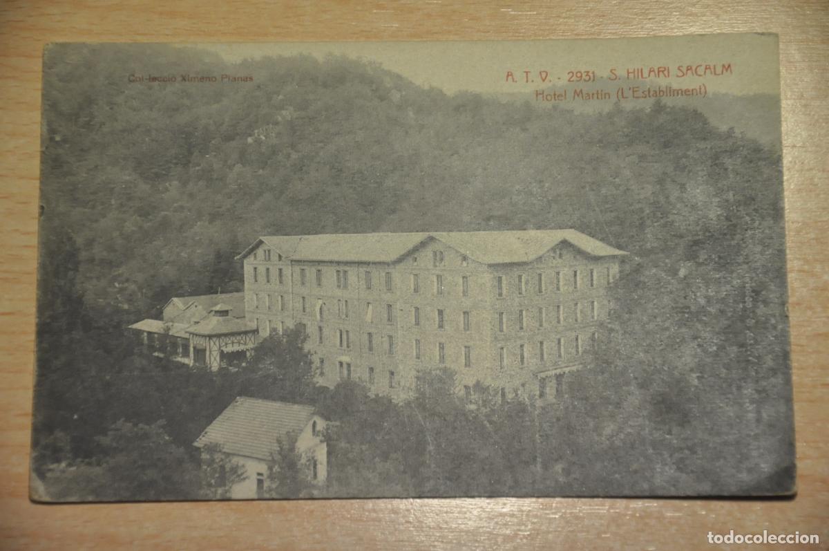 Postales: postal s.hilari sacalm, hotel martin (l&acute;establiment), atv 2931