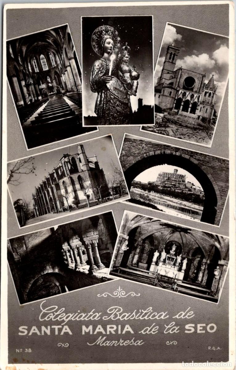 Postales: Manresa - Colegiata Bas&iacute;lica de Santa Mar&iacute;a de la Seo - R. G. A. n&ordm; 38 - Multi Vistas - 139x87mm