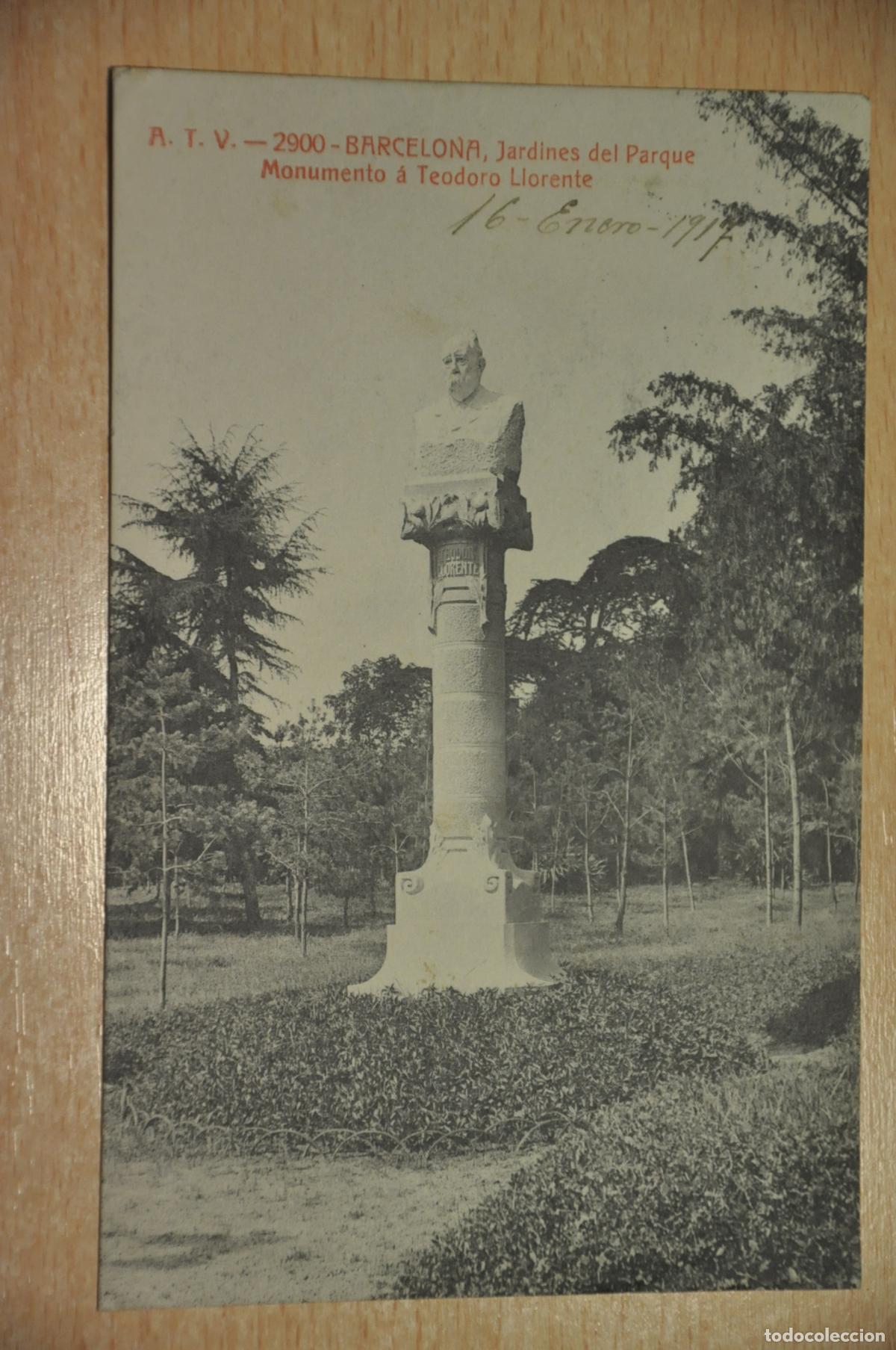 Postales: postal barcelona, jardines del parque, monumento a teodoro llorente, atv 2900