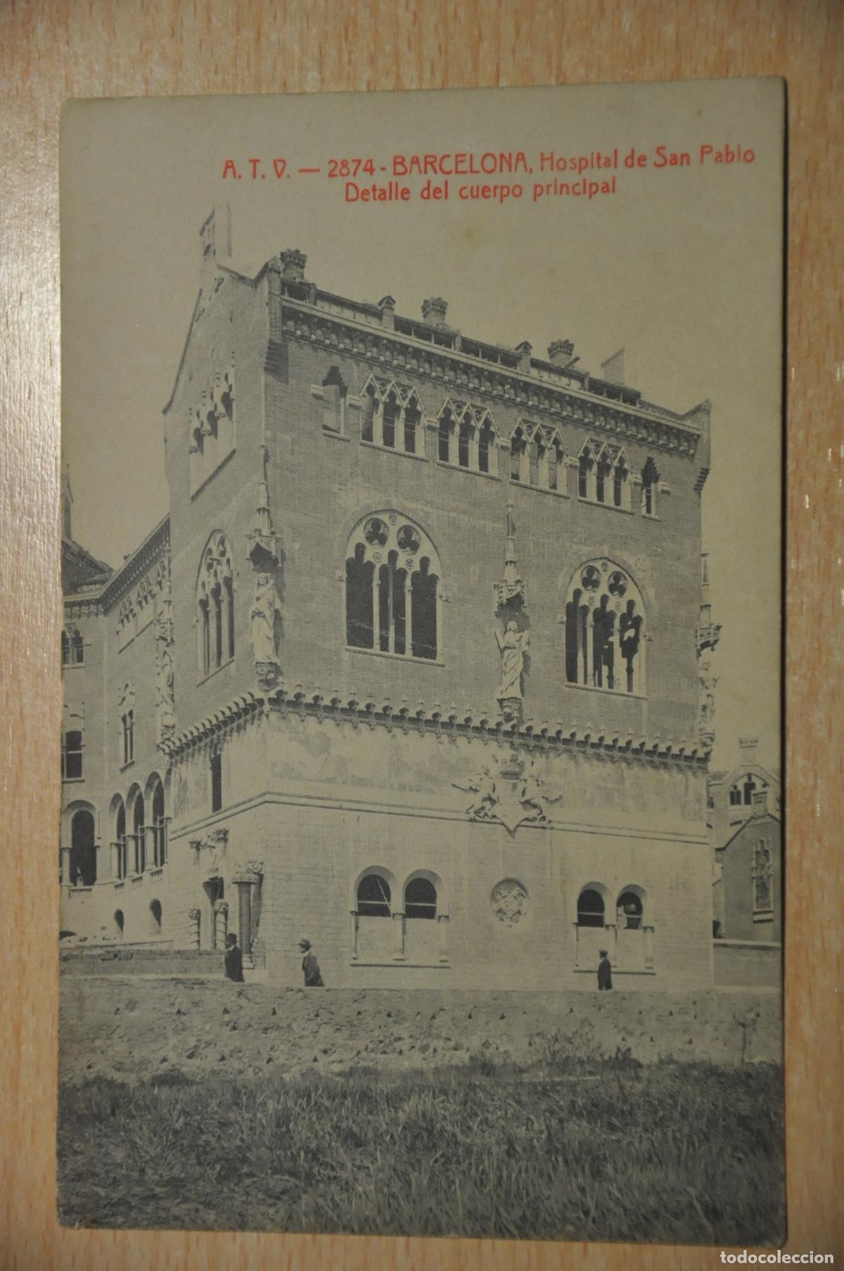 Postales: postal barcelona, hospital de san pablo, detalle del cuerpo principal, atv 2874