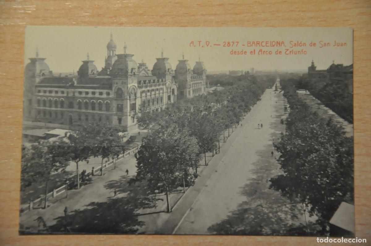 Postales: postal barcelona, salon de san juan desde el arco de triunfo, atv 2877