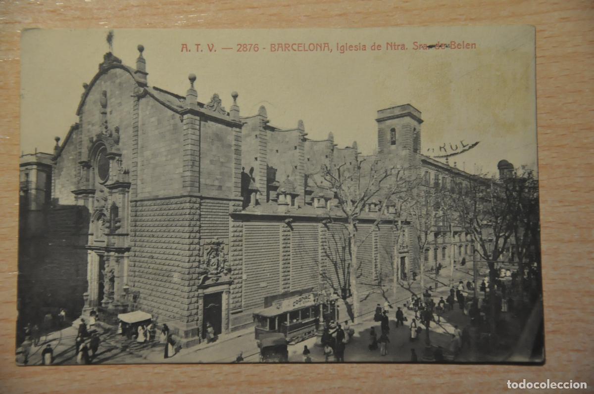 Cartoline: postal barcelona, iglesia de ntra. sra. de belen, atv 2876