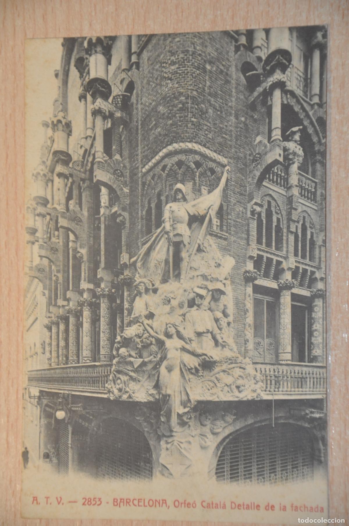 Cartes Postales: postal barcelona, orfeo catala, detalle de la fachada, atv 2853