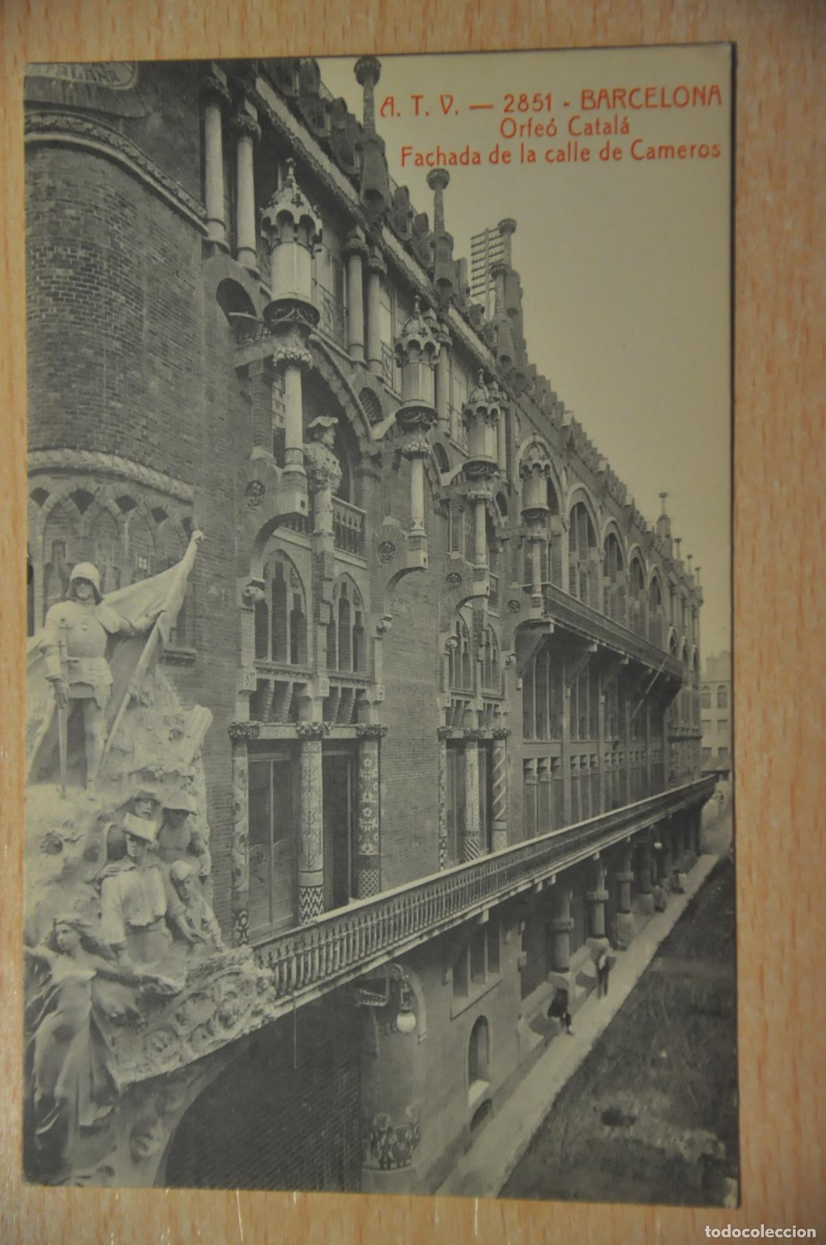 Cartes Postales: postal barcelona, orfeo catala, fachada de la calle de cameros, atv 2851