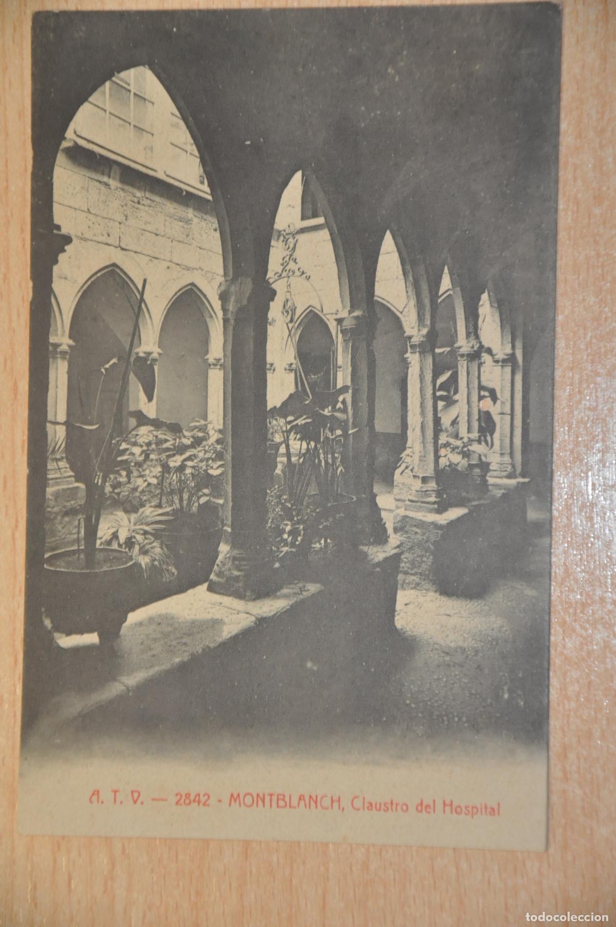 Cartes Postales: postal montblanch, montblanc, claustro del hospital, atv 2842