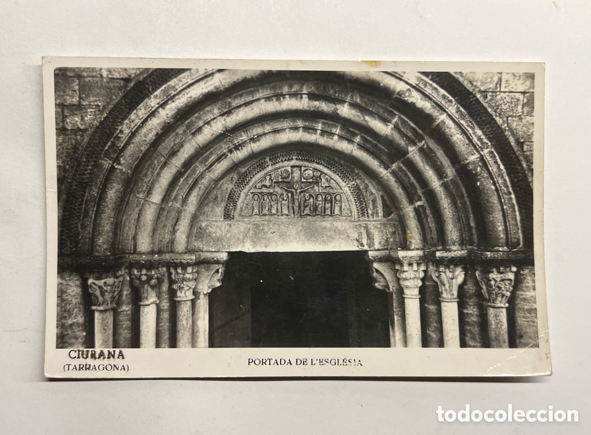 Postales: CIURANA (Tarragona) Postal PORTADA DE L'ESGL&Eacute;SIA. Sin datos editor (a.1951) Circulada