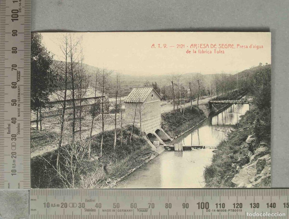 Postales: POSTAL. Artesa de Segre - Presa d&acute;aigua de la f&aacute;brica Tolr&aacute; - &Aacute;ngel Toldr&aacute; Viazo