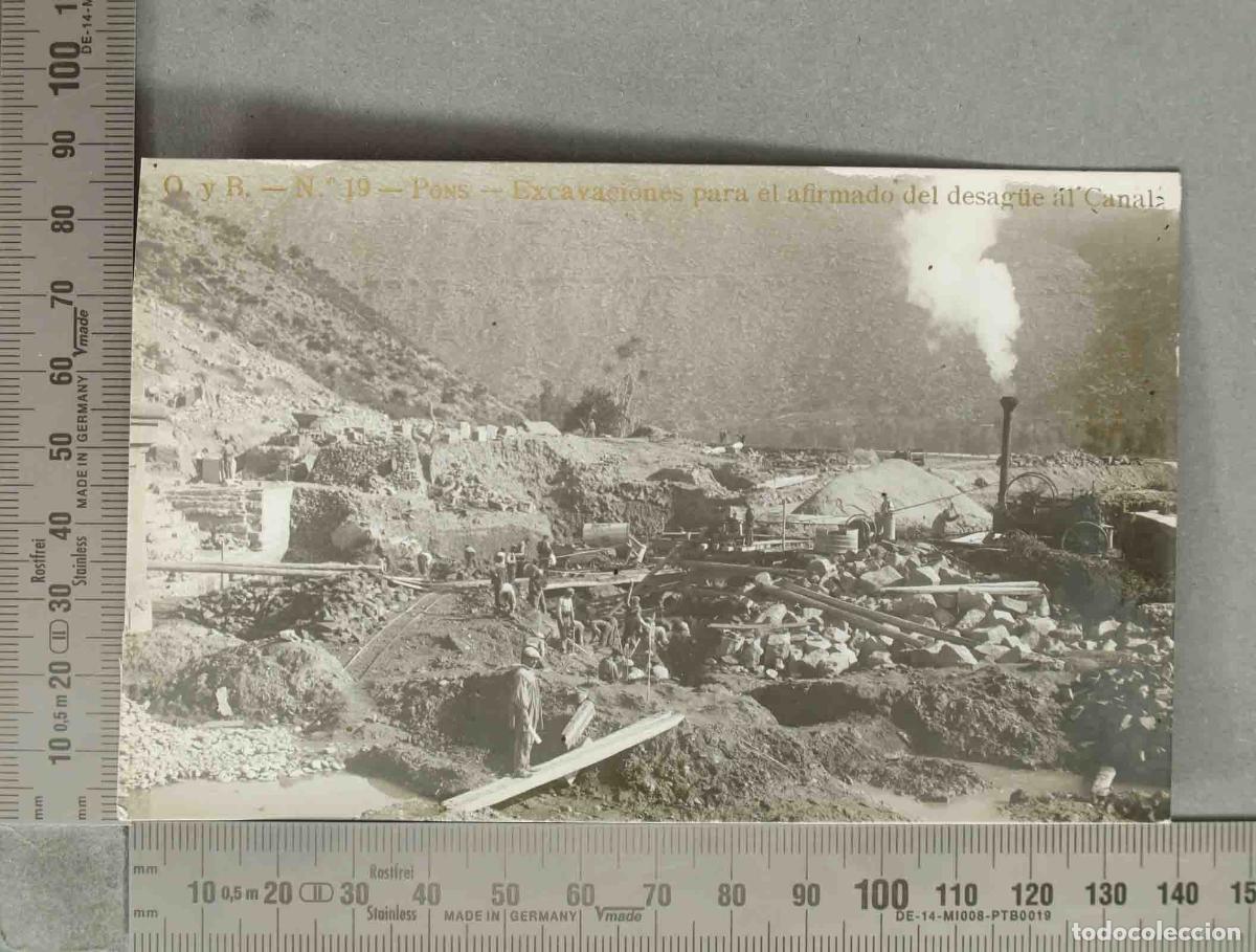 Postales: POSTAL FOTOGRAFICA. O. y B. &mdash; N.&ordm; 19 &mdash; Pons &mdash; Excavaciones para el afirmado del desag&uuml;e al Canal
