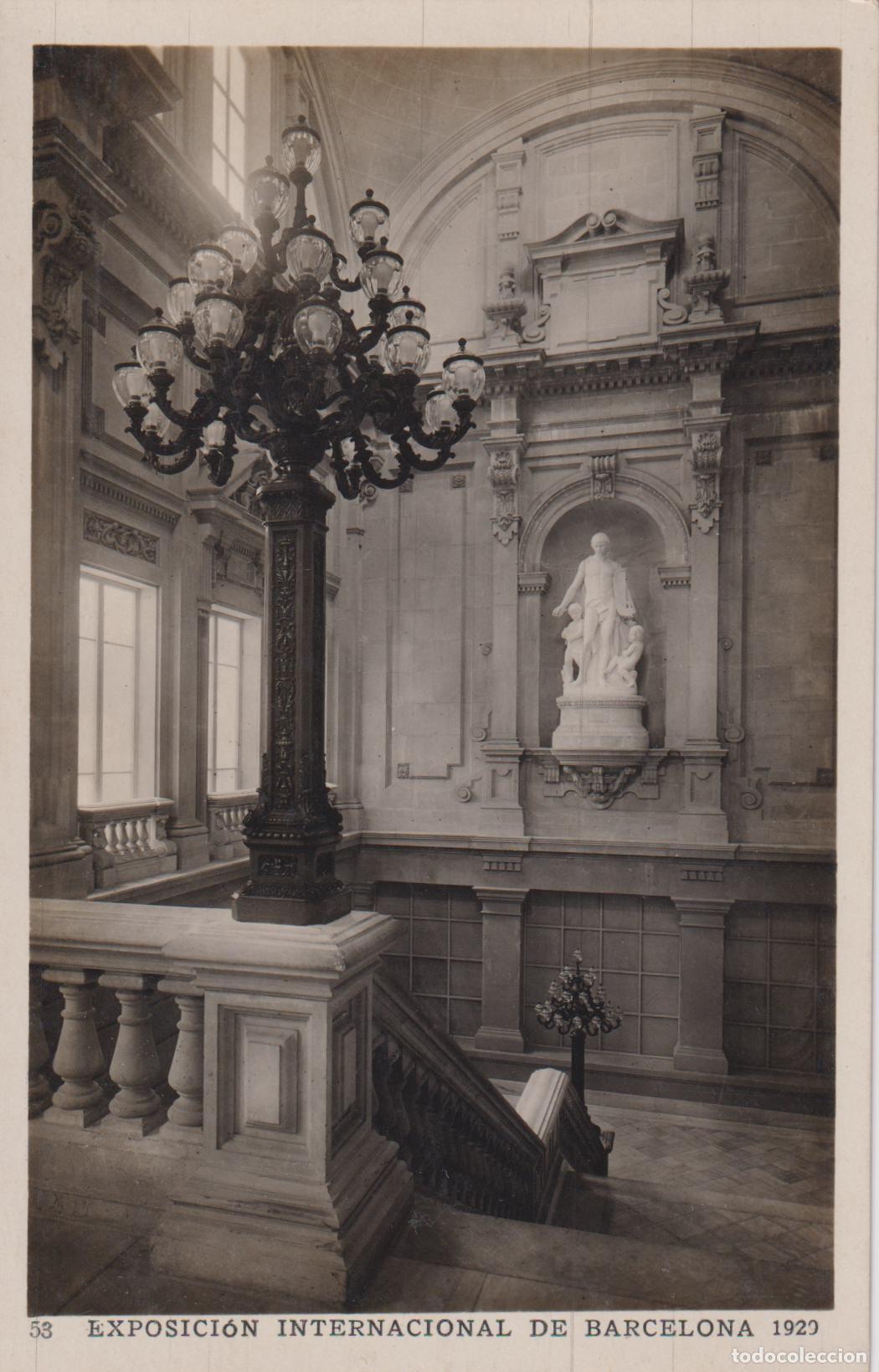Postales: BARCELONA, 1929, EXPOSICI&Oacute;N INTERNACIONAL, ESCALERA DE HONOR &ndash; C.GRAFICAS N&ordm;53 &ndash; S/C