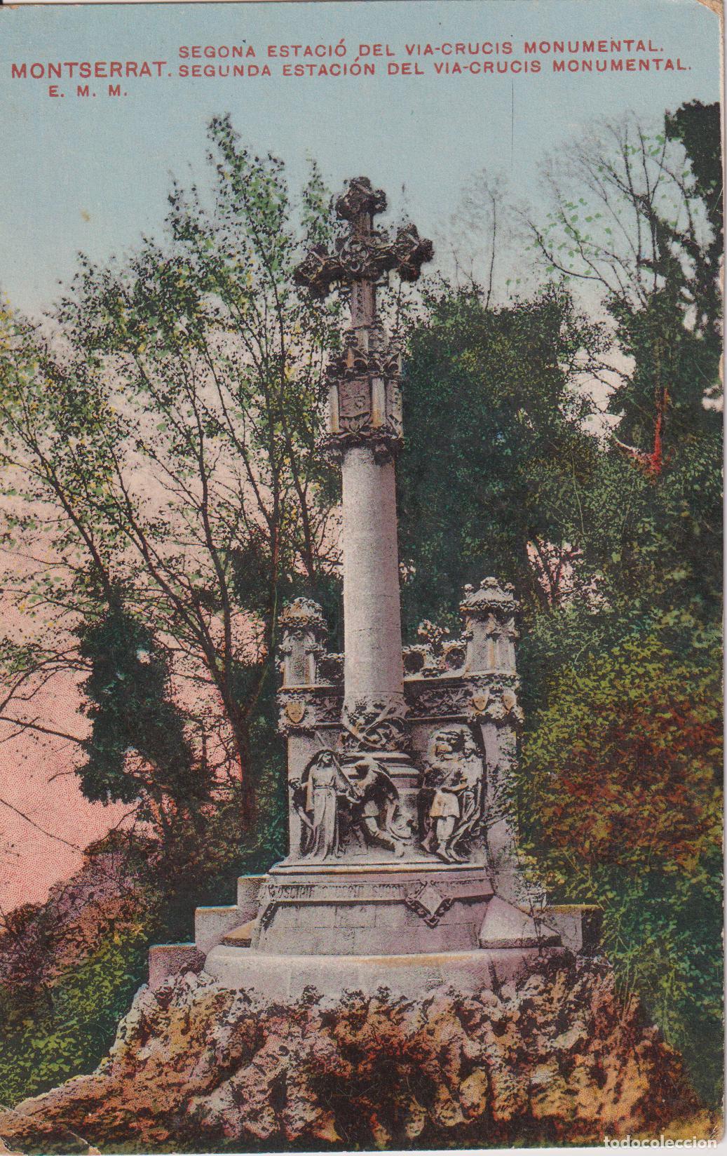 Postales: MONTSERRAT, 2&ordf; ESTACI&Oacute; DEL VIA CRUCIS MONUMENTAL &ndash; EDITA E.M.M.N&ordm;27 &ndash; ESCRITA
