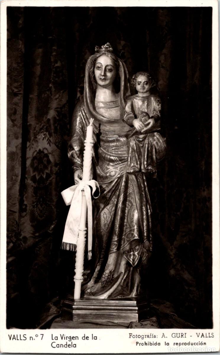 Postales: Valls - La Virgen de la Candela - Foto A. Guri n&ordm; 7 - 139x86mm