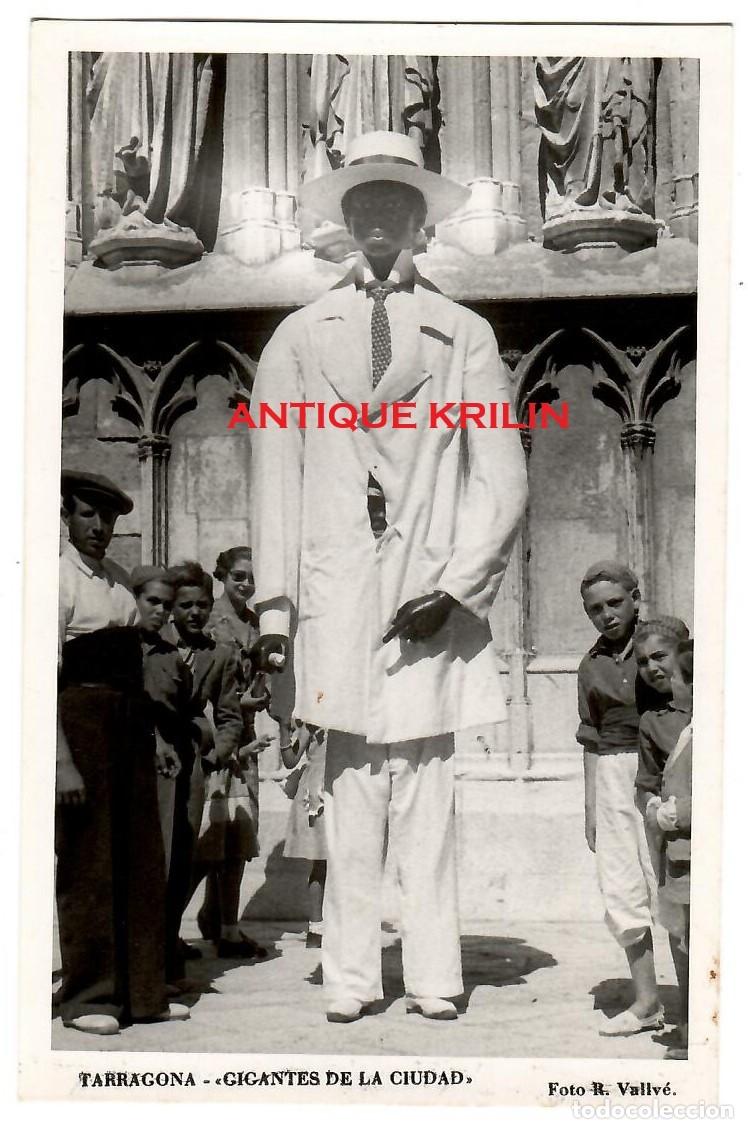 Postales: TARRAGONA / GIGANTES DE LA CIUDAD / FOTO R. VALLVE / SIN REVERSO / 14X9