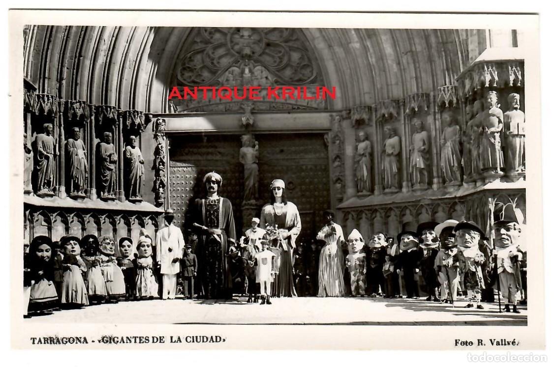 Postales: TARRAGONA / GIGANTES DE LA CIUDAD / FOTO R. VALLVE / SIN REVERSO / 14X9
