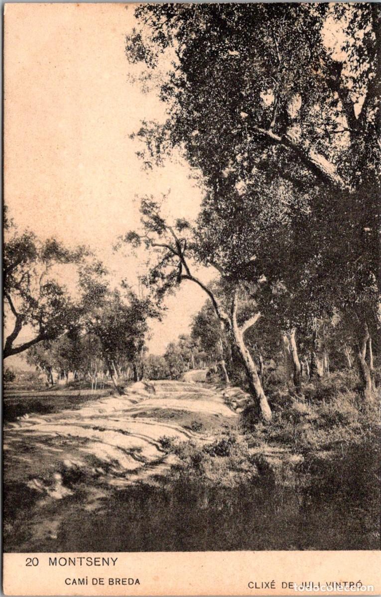 Postales: Montseny 20 - Cam&iacute; de Breda - Associaci&oacute; protectora de la Ensenyansa Catalana