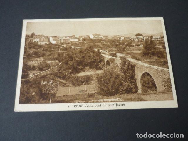 Postales: TREMP LERIDA ANTIC PONT DE SANT JAUME
