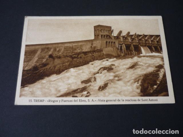 Postales: TREMP LERIDA RIEGOS Y FUERZAS DEL EBRO S. A. VISTA GENERAL DE LA RESCLOSA DE SANT ANTONI