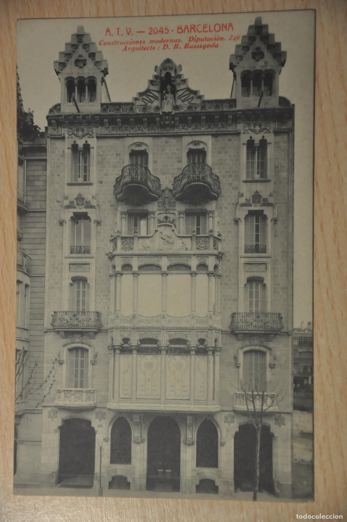Cartes Postales: postal barcelona, construcciones modernas, diputacion 246, bassegoda, atv 2045