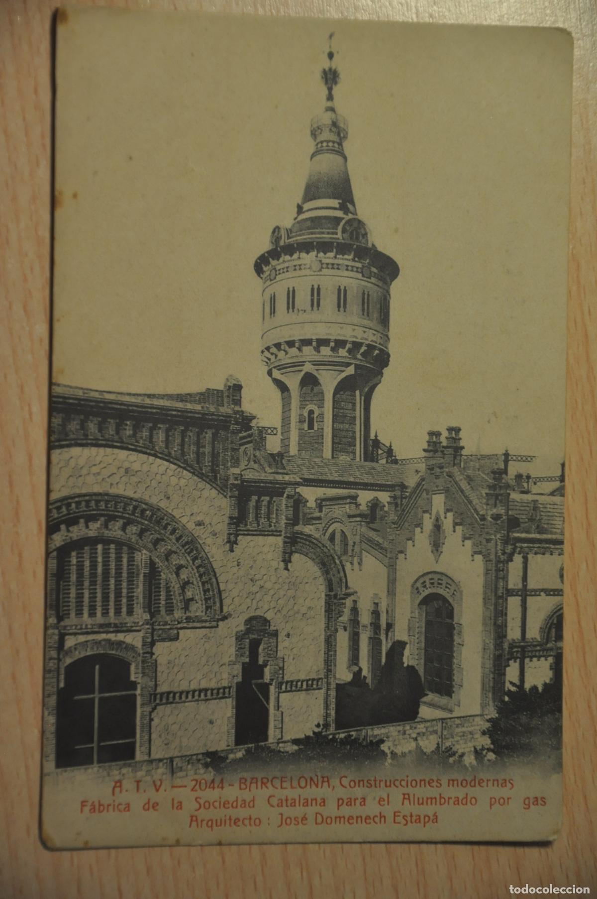 Cartes Postales: postal barcelona, construcciones modernas, fabrica sociedad catalana alumbrado gas, atv 2044