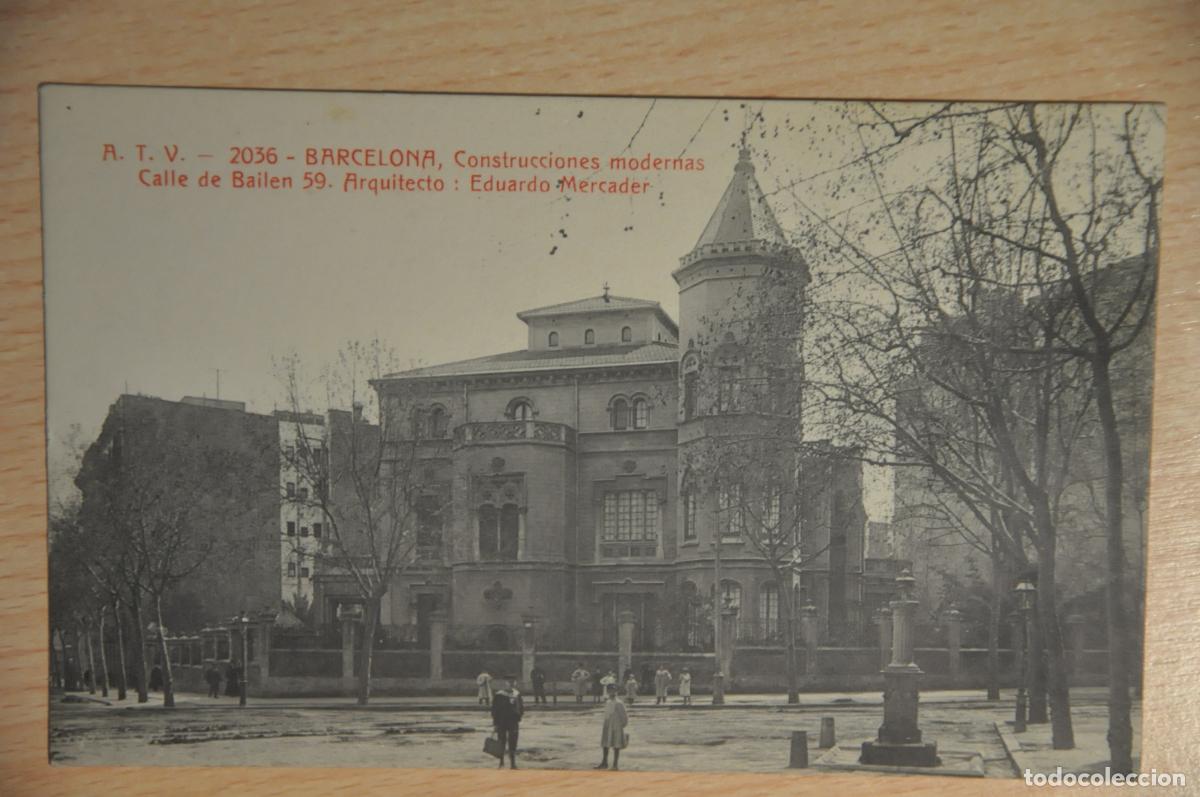 Postcards: postal barcelona, construcciones modernas, calle bailen 59, eduardo mercader, atv 2036