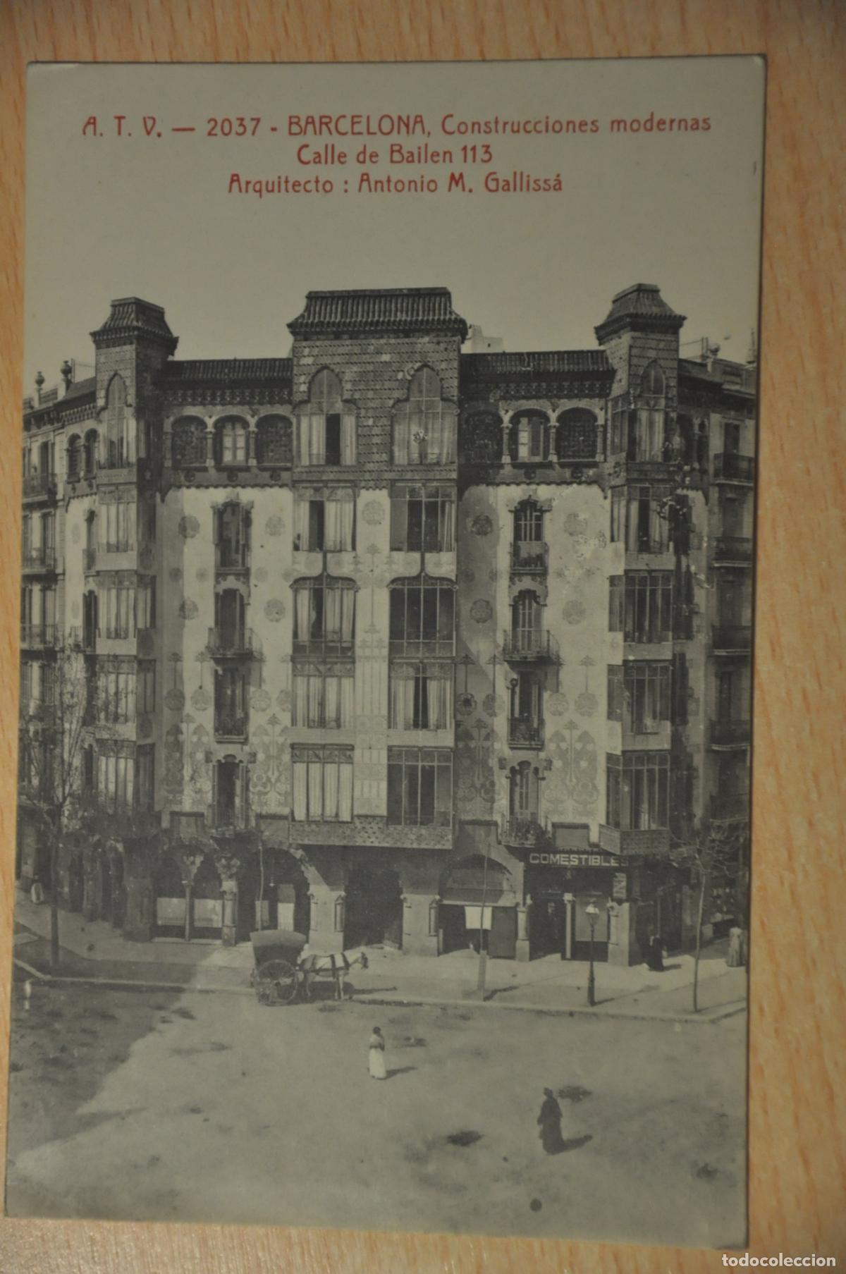 Postales: postal barcelona, construcciones modernas, calle de bailen 113, antonio m.gallissa, atv 2037