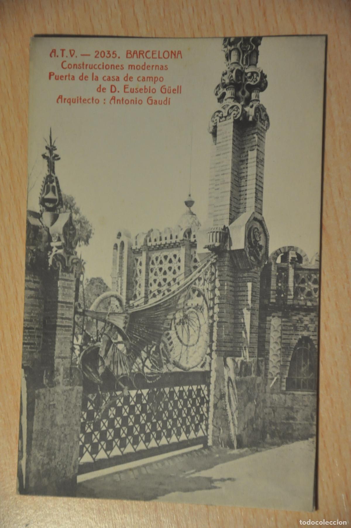 Postales: postal barcelona, construcciones modernas, puerta casa campo de d.eusebio guell, atv 2035