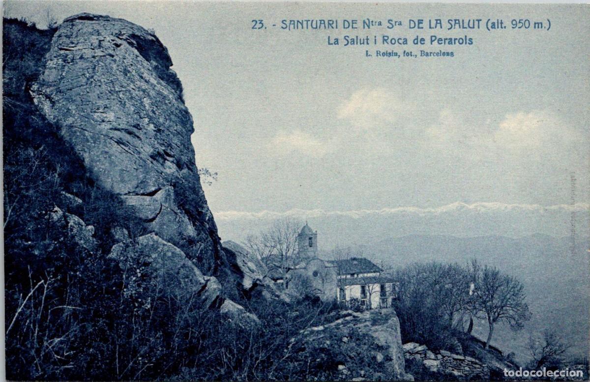 Postales: Santuari de Ntra. Sra. de la Salut - La Salut i Roca de Perarols - Roisin 23 - 138x91mm