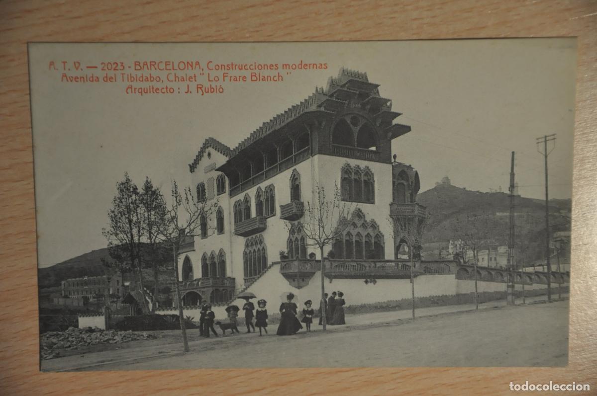 Postales: postal barcelona, construcciones modernas, avenida tibidabo, chalet lo frare blanch, atv 2023