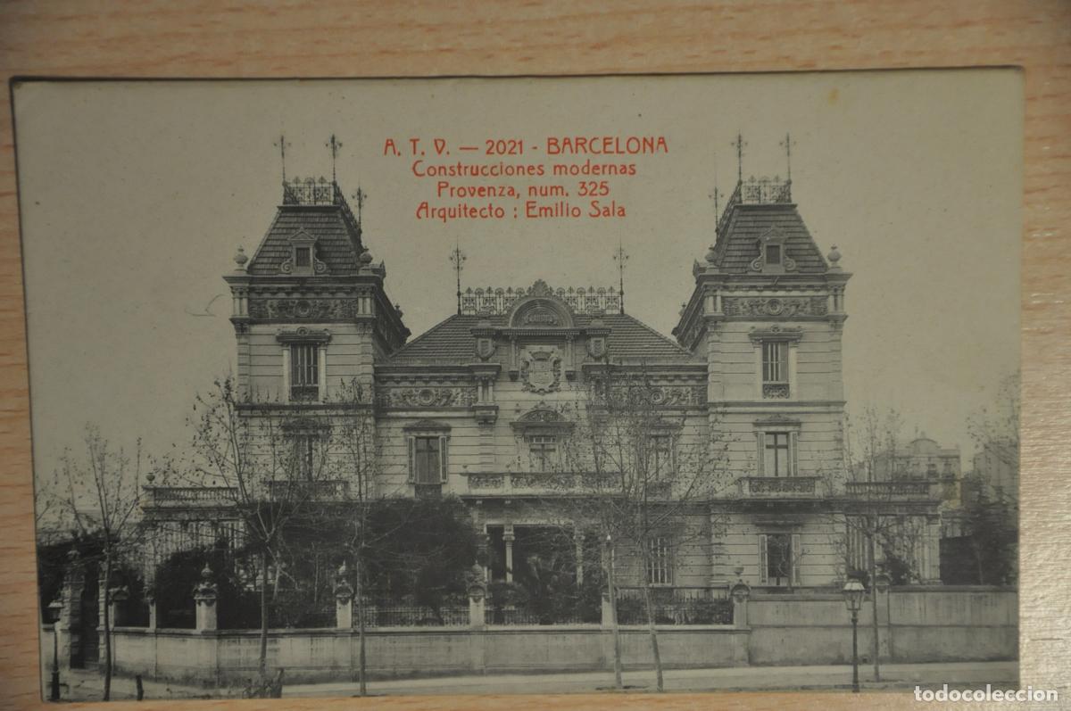Postales: postal barcelona, construcciones modernas, provenza 325, emilio sala, atv 2021