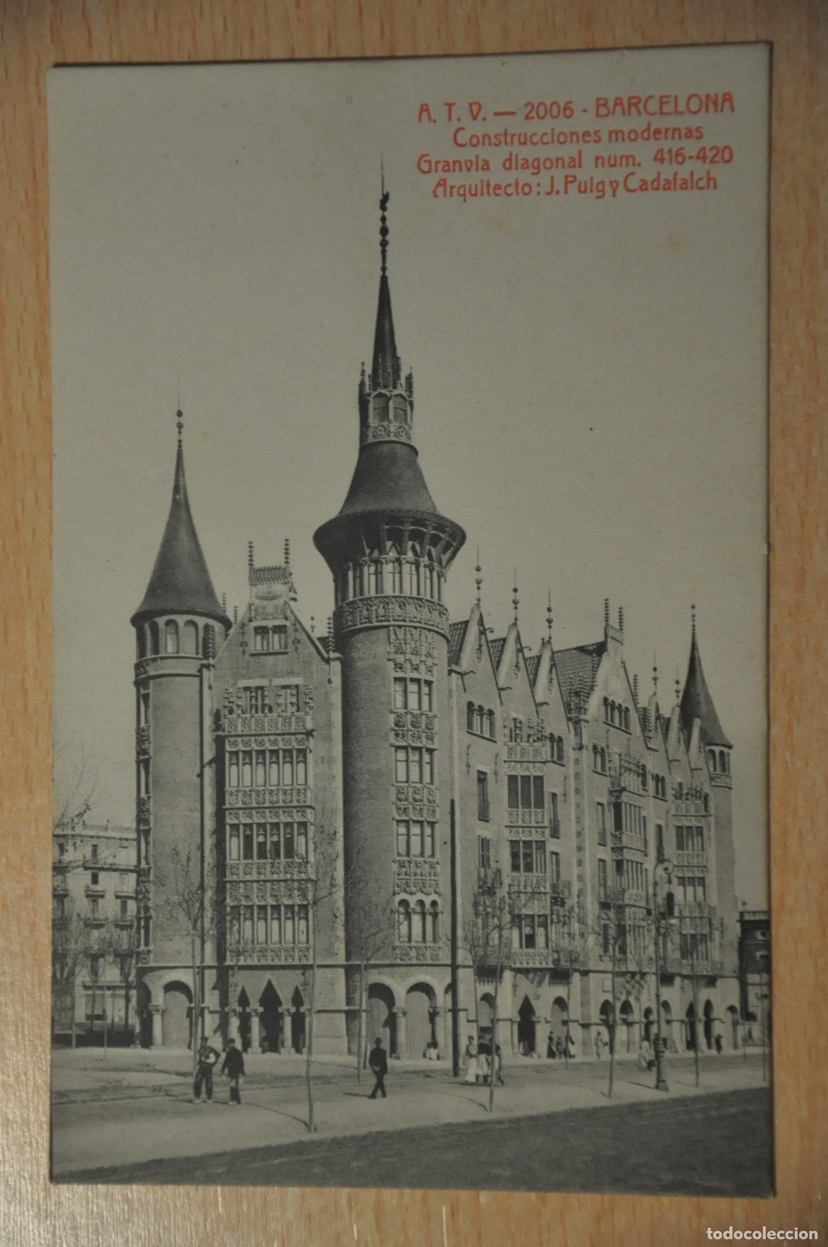Cartes Postales: postal barcelona, construcciones modernas, granvia diagonal 416-420, j.puig y cadafalch, atv 2006