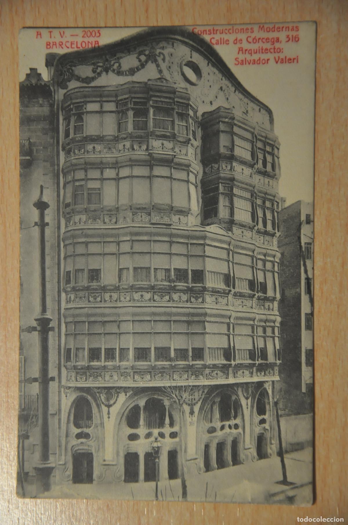 Cartes Postales: postal barcelona, construcciones modernas, calle de corcega 316, salvador valeri, atv 2003