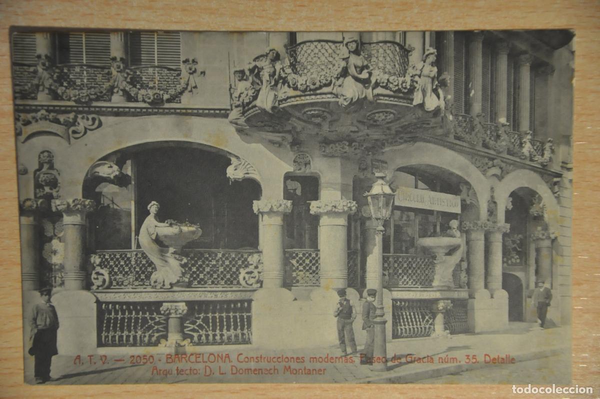 Postales: postal barcelona, construcciones modernas, paseo gracia 35, detalle, l.domenech montaner, atv 2050